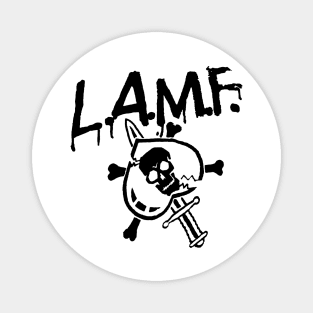 L.A.M.F Magnet